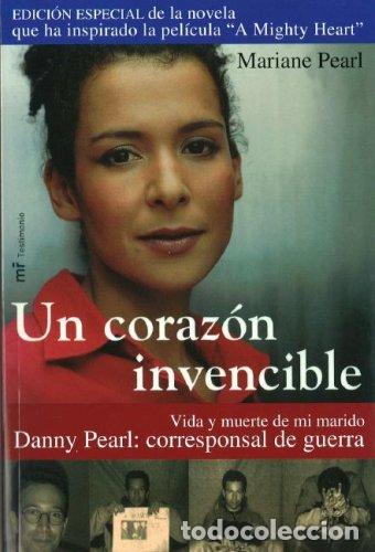 Libros de segunda mano: UN CORAZON INVENCIBLE (SIN COLECCION)