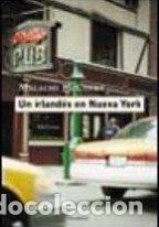 Libros de segunda mano: Un Irlandes En Nueva York