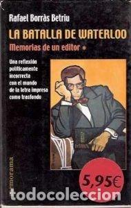 Libros de segunda mano: La Batalla de Waterloo: Memorias de Un Editor