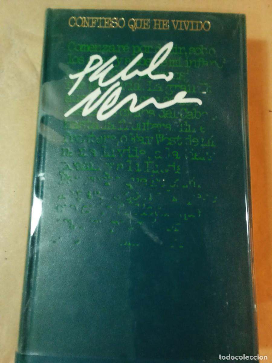 Libros de segunda mano: CONFIESO QUE HE VIVIDO DE PABLO NERUDA