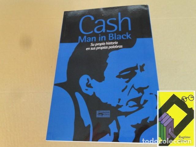 Libros de segunda mano: CASH, Johnny: Man in black. Su propia historia en sus propias palabras (Trad:Javier Lucini)