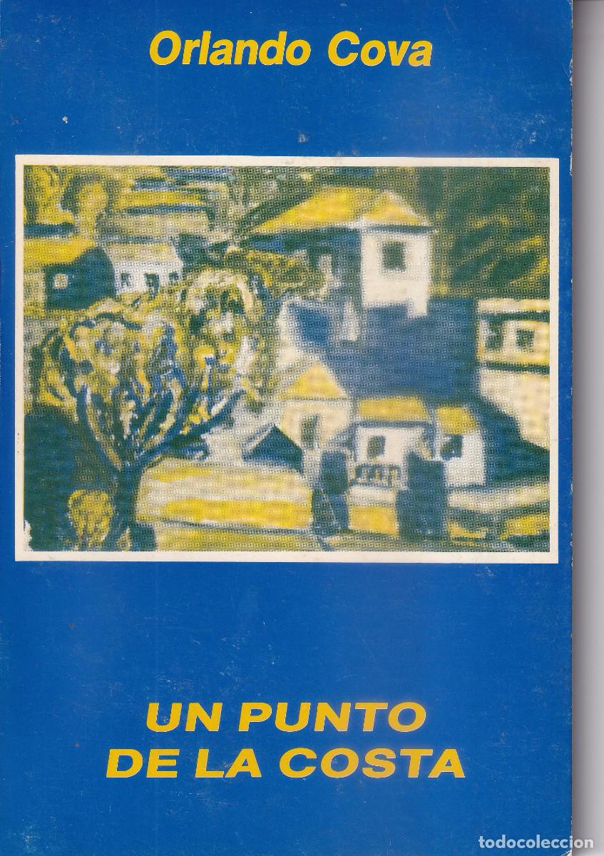 Libri di seconda mano: UN PUNTO EN LA COSTA - ORLANDO COVA - TENERIFE