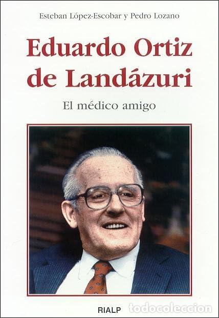 Libros de segunda mano: Eduardo Ortiz de Land&aacute;zuri (Libros sobre el Opus Dei)