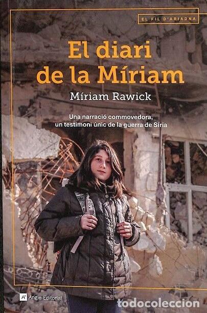Libros de segunda mano: El Diari de la M&iacute;riam - M&iacute;riam Rawick - Angle Editorial