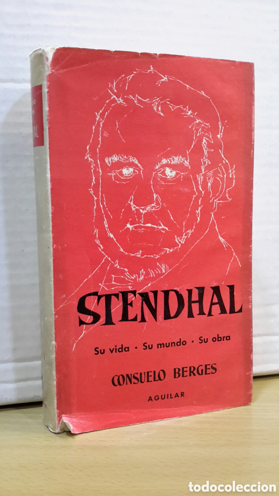 Libros de segunda mano: Stendhal - su vida, su mundo, su obra - Consuelo Berges