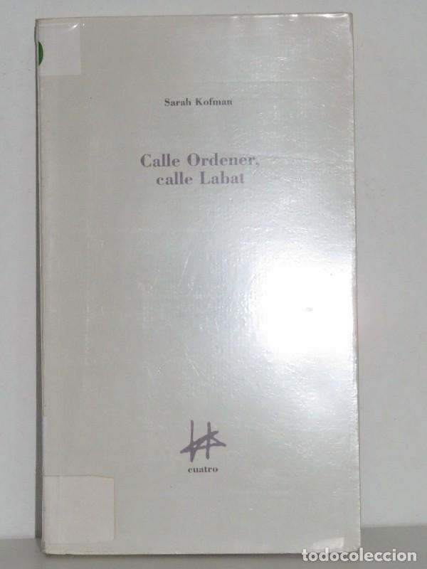 Libros de segunda mano: Calle Ordener, Calle Labat - Luis Arag&oacute;n Gonz&aacute;lez - Cuatro Ediciones - 3273