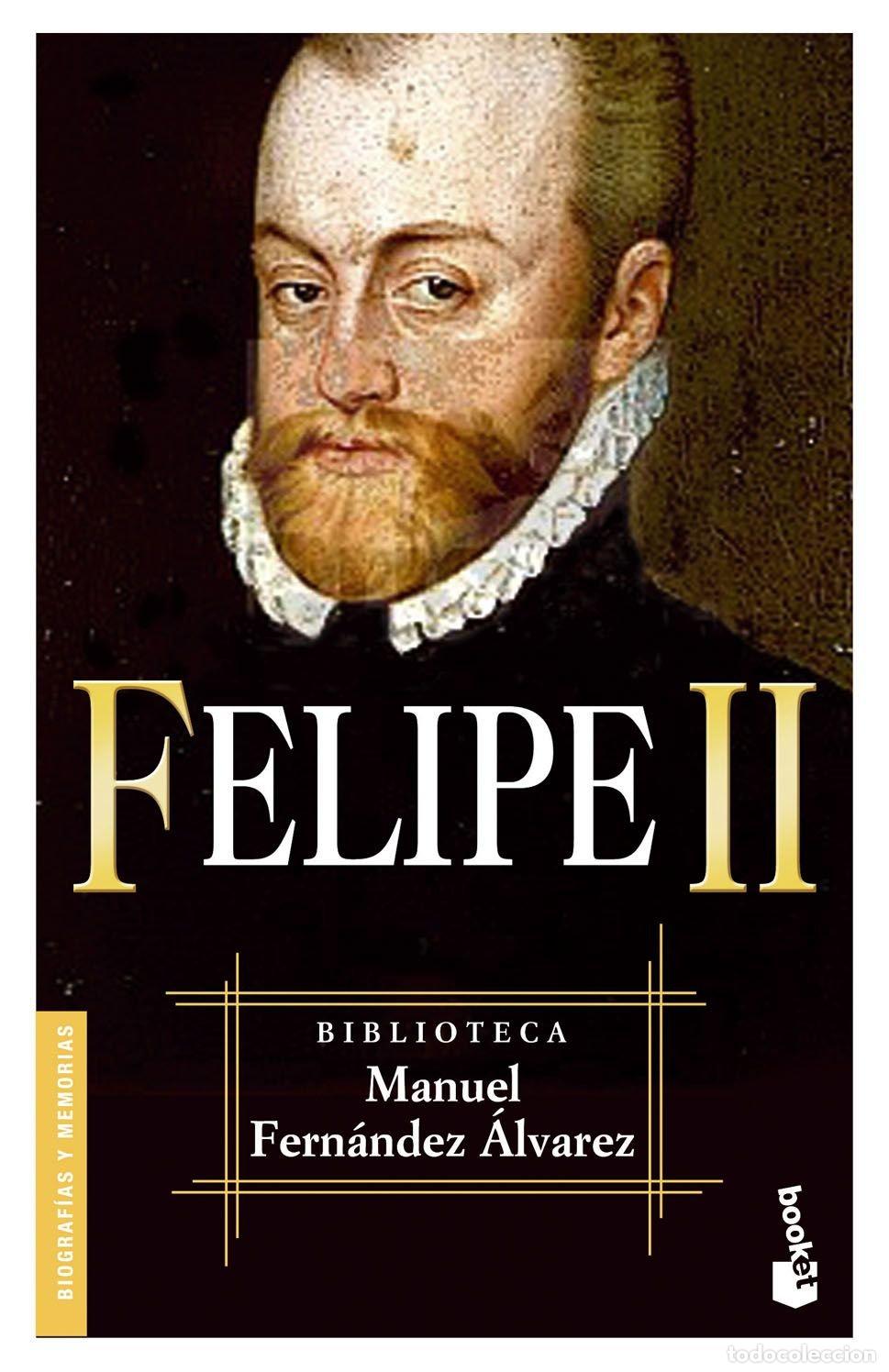 Libros de segunda mano: Felipe II (Biblioteca Manuel Fern&aacute;ndez &Aacute;lvarez)