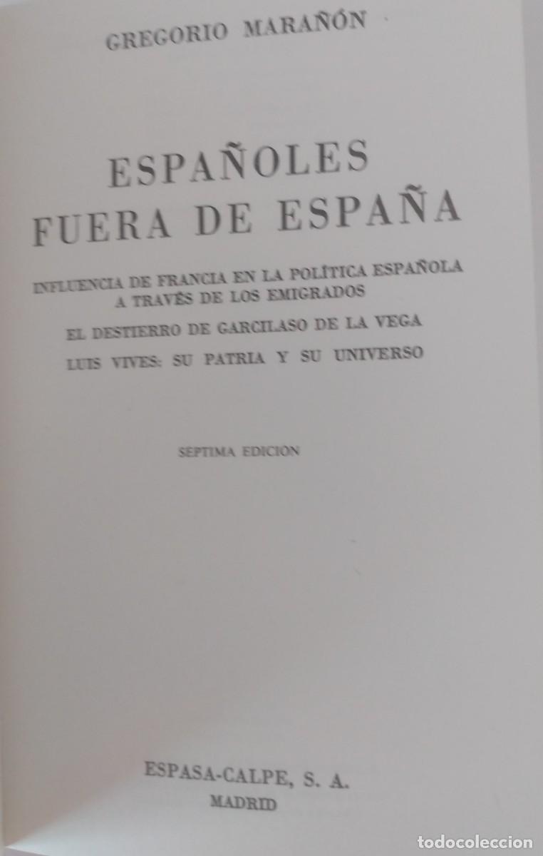 Libros de segunda mano: Espa&ntilde;oles fuera de Espa&ntilde;a -Mara&ntilde;&oacute;n, Gregrorio - Foto 2