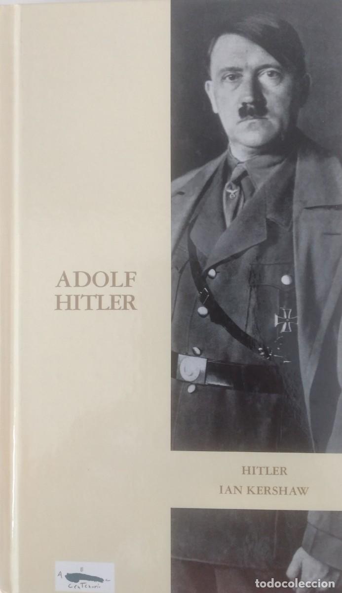 Libros de segunda mano: Adolf Hitler -Kershaw, Ian (pr&oacute;logo de Eduardo Gonz&aacute;lez Calleja)