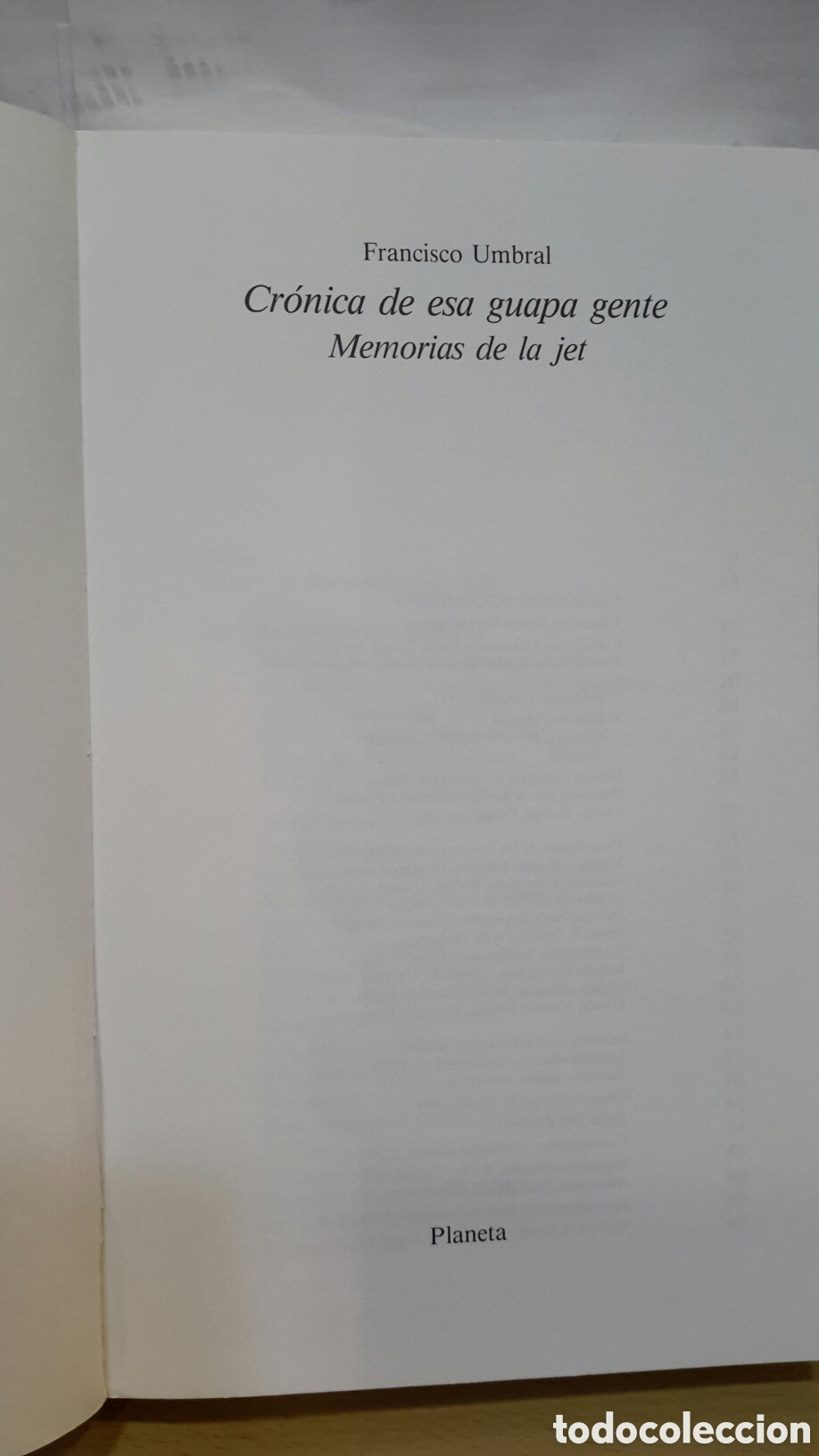 Second hand books: Cr&oacute;nica de esa guapa gente: Memorias de la jet - Francisco Umbral