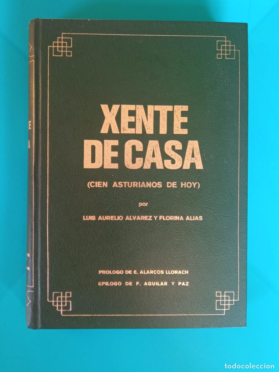 Libros de segunda mano: Xente de casa (Cien asturianos de hoy). Luis Aurelio &Aacute;lvarez /Florina Alias