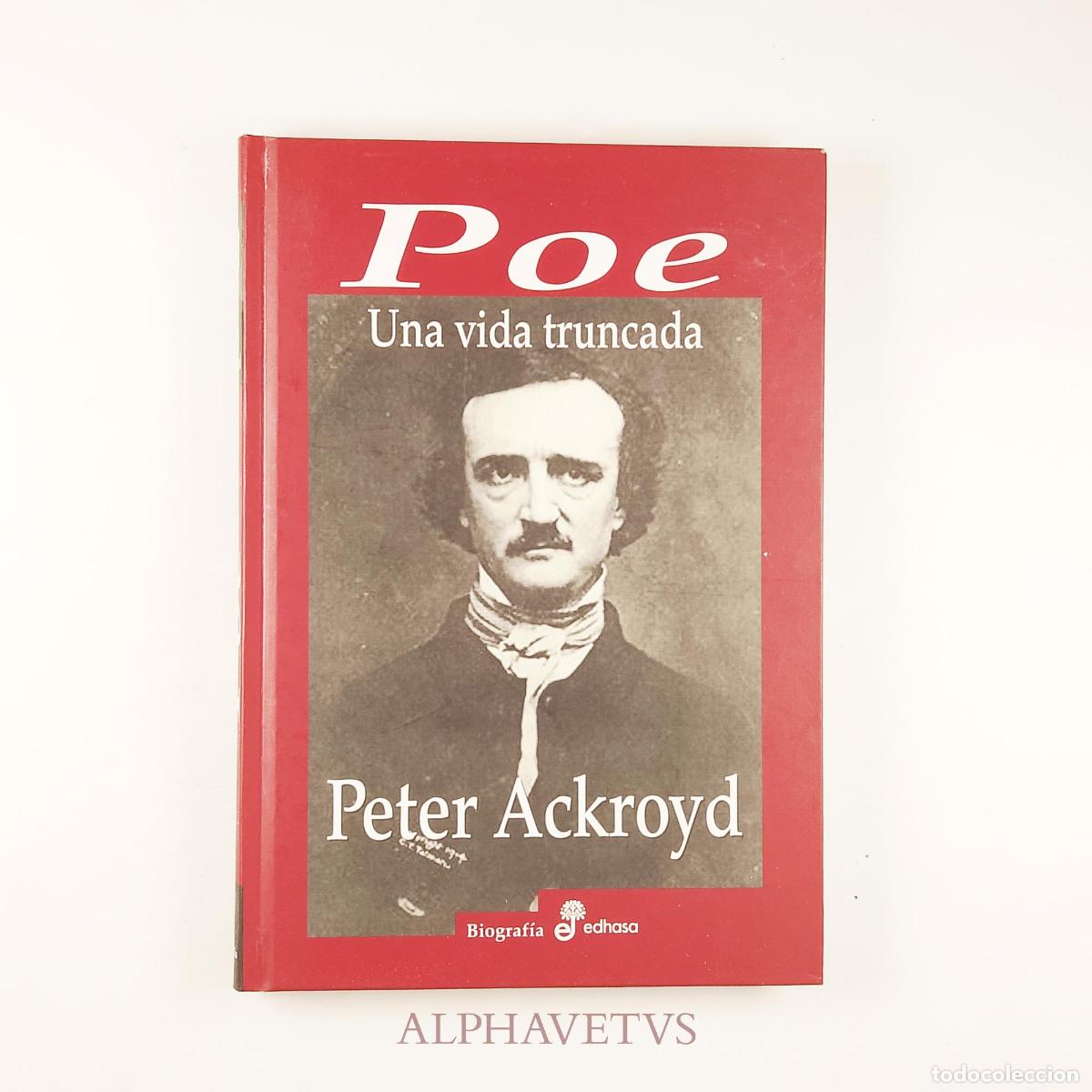 Libros de segunda mano: Poe, una vida truncada - PETER ACKROYD - Foto 2