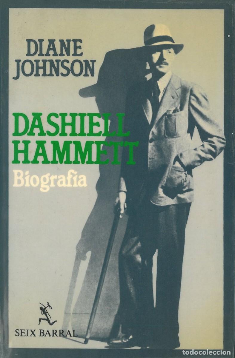 Second hand books: Dashiell Hammett. Biografia - Johnson, Diane