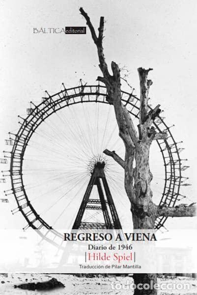 Libros de segunda mano: Regreso A Viena: Diario de 1946 (SIN COLECCION)