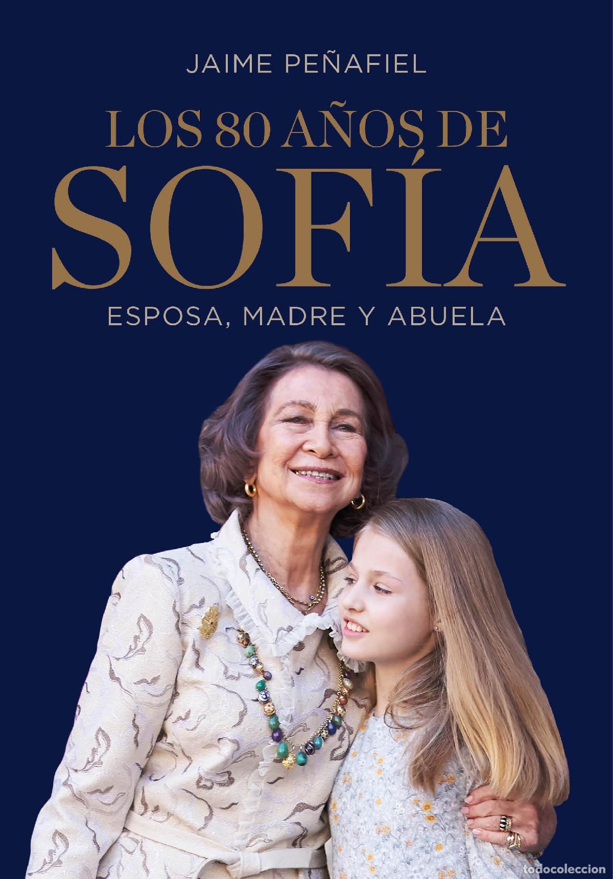 Libros de segunda mano: Los 80 a&ntilde;os de Sof&iacute;a: Esposa, madre y abuela (Ocio, entretenimiento y viajes)
