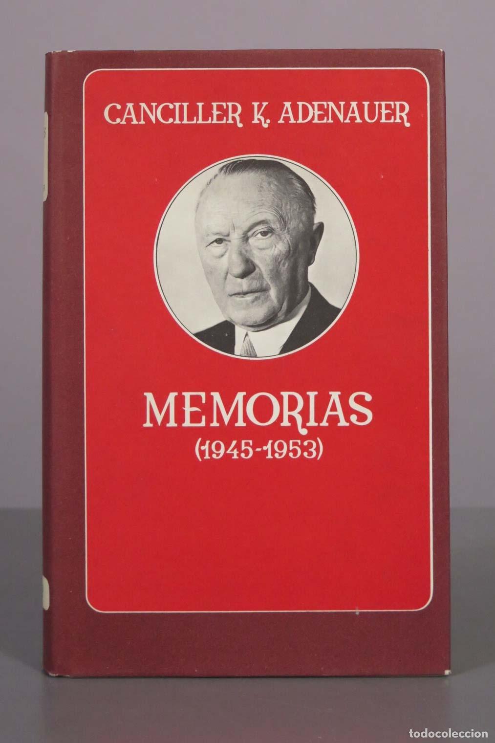 Libros de segunda mano: Memorias - Konrad Adenauer - Ediciones Plaza and Jan&eacute;s