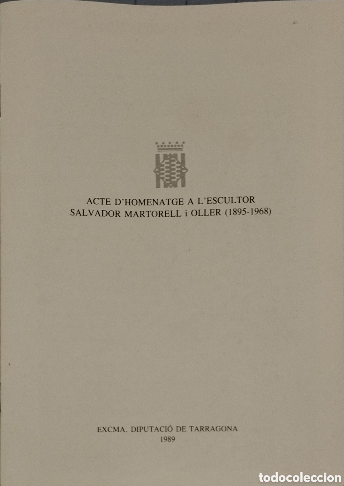 Libros de segunda mano: Acte d'homenatge a l'escultor Salvador Martorell 1989