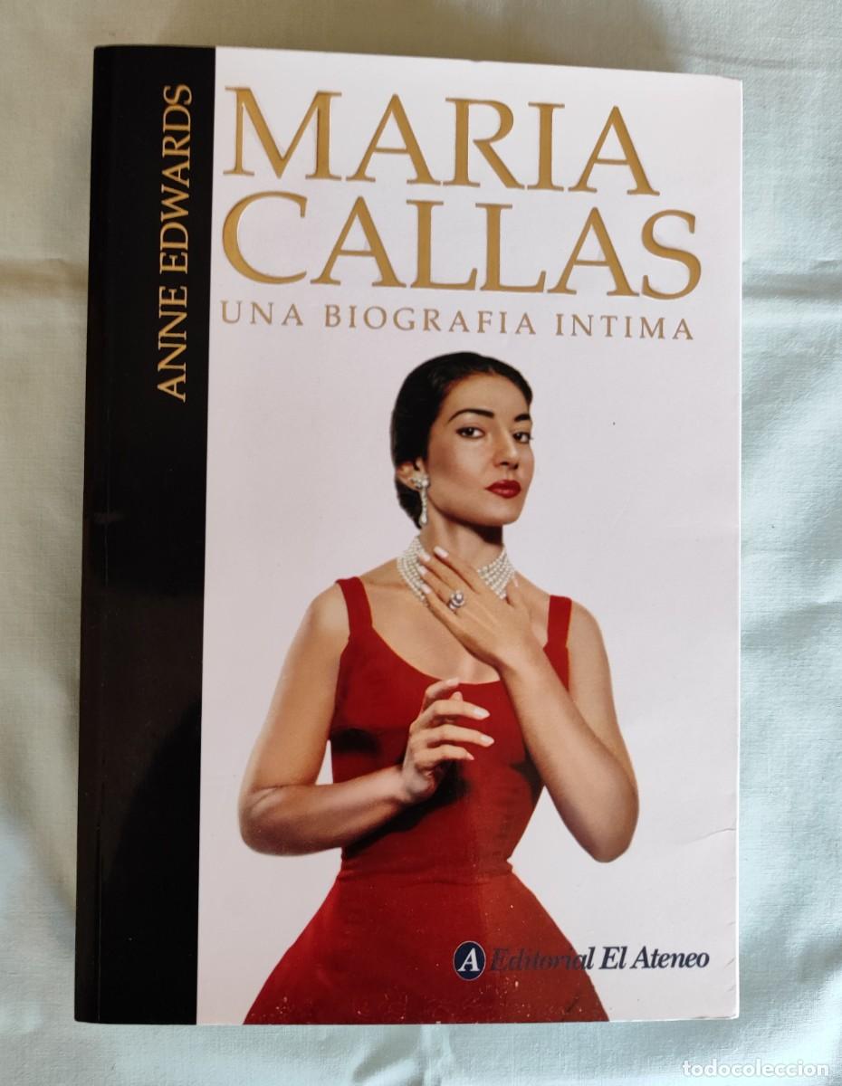 Libros de segunda mano: ANNE EDWARDS .- MAR&Iacute;A CALLAS. UNA BIOGRAF&Iacute;A &Iacute;NTIMA.