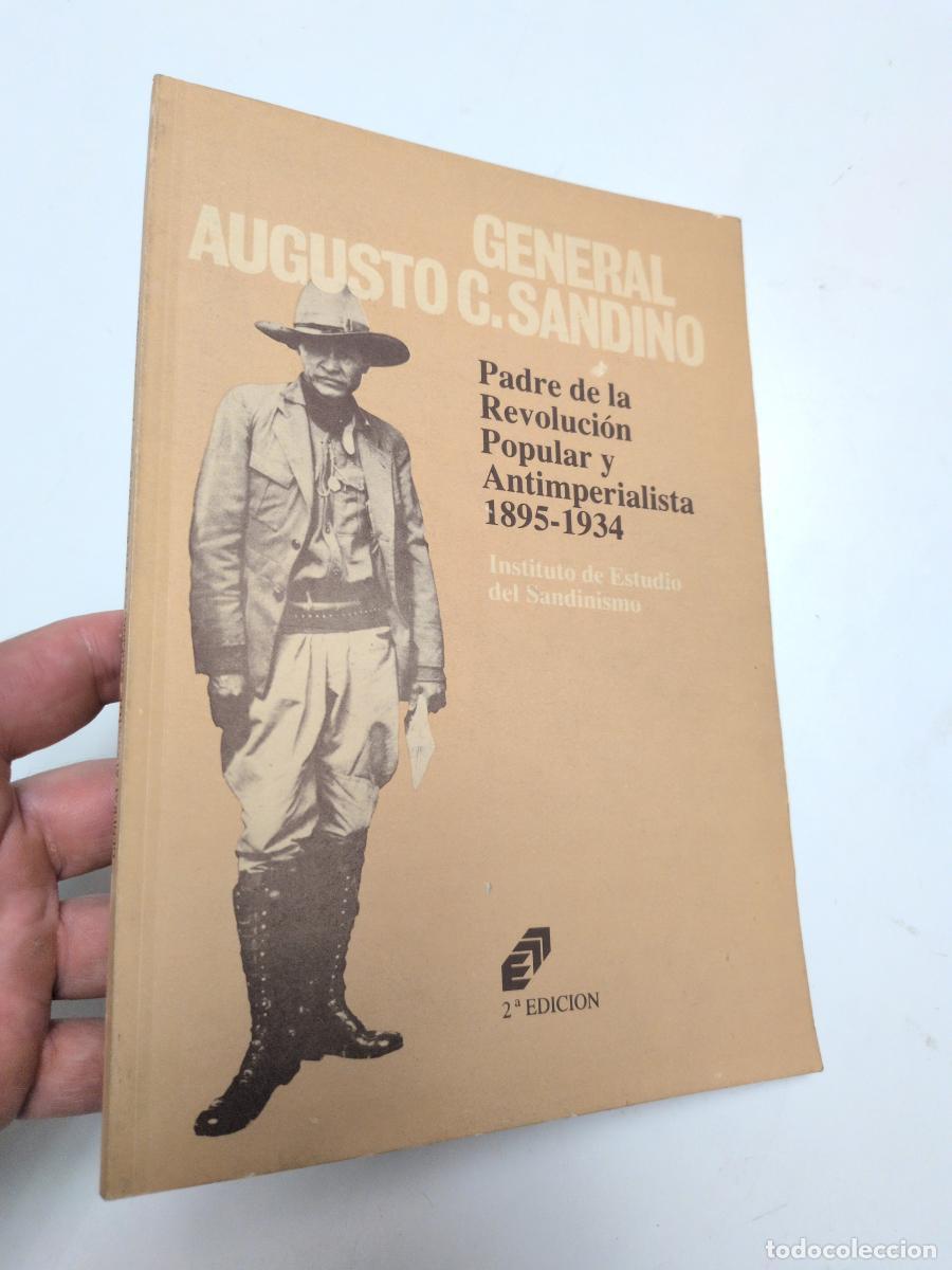 Libros de segunda mano: General Augusto C. Sandino. Padre de la Revoluci&oacute; Popular y Antiimperialista 1895-1934 - Instituto d