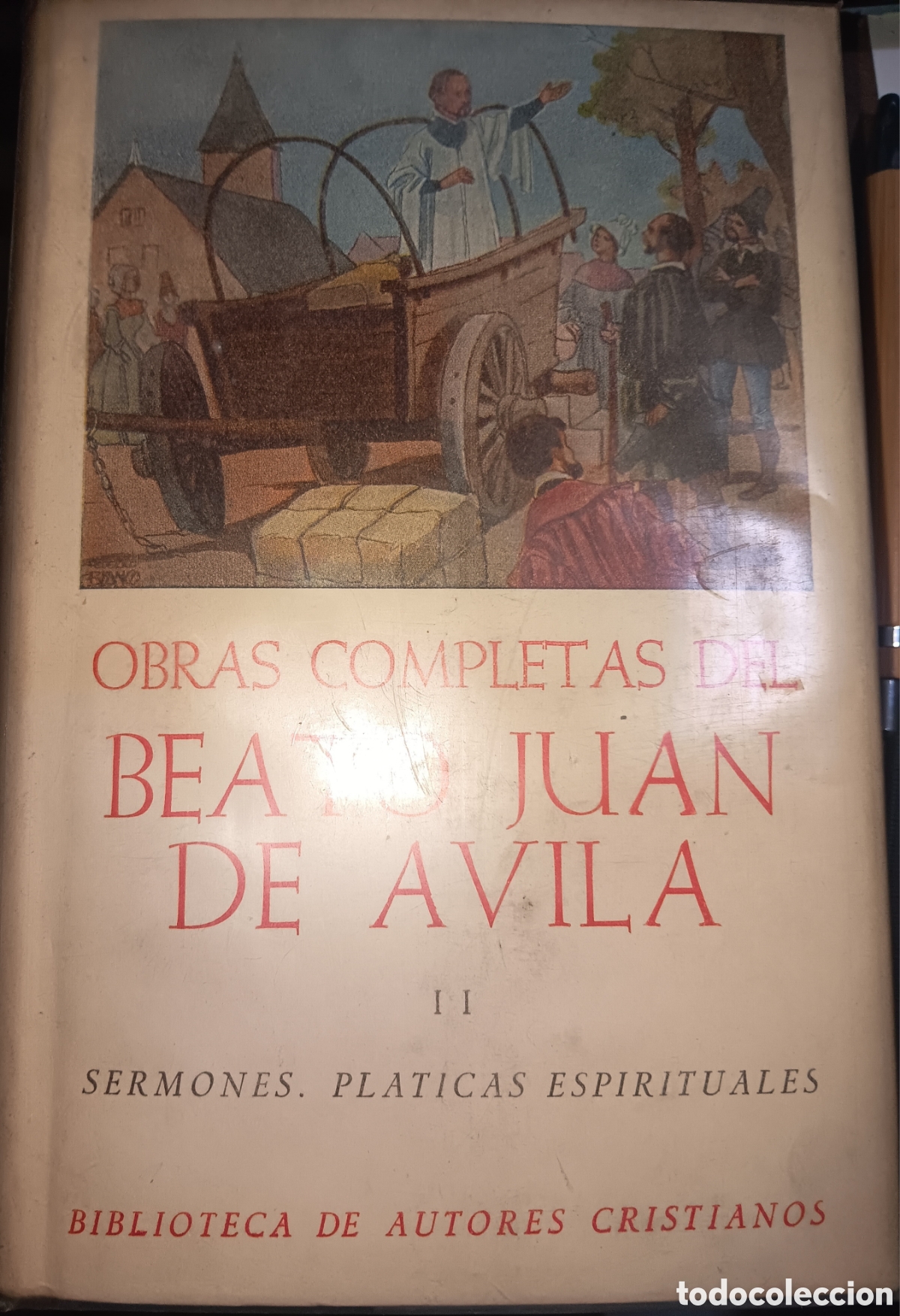 Libros de segunda mano: OBRAS COMPLETAS DE L BEATO JUAN DE &Aacute;VILA TOMO II