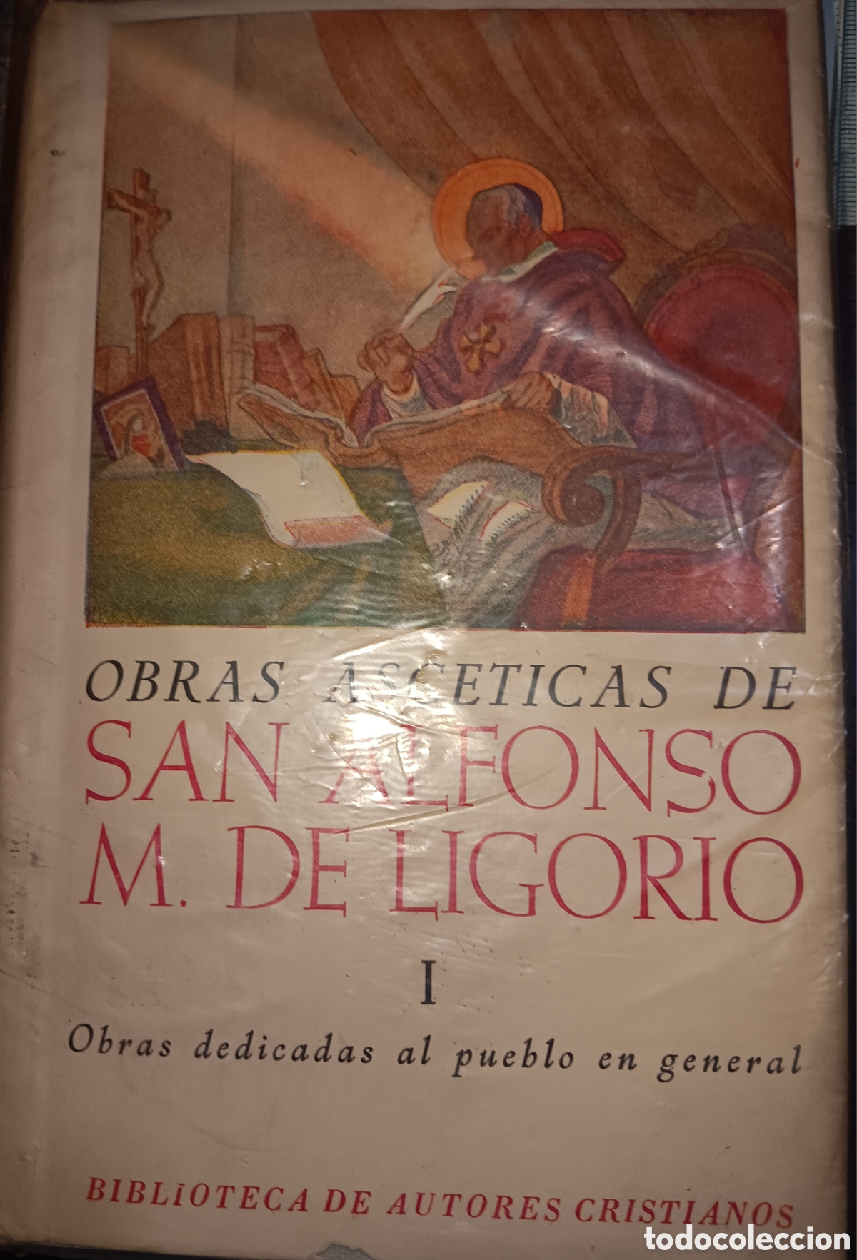 Libros de segunda mano: OBRAS ASC&Eacute;TICAS DE SAN ALFONSO M. DE LIGORIO TOMO I