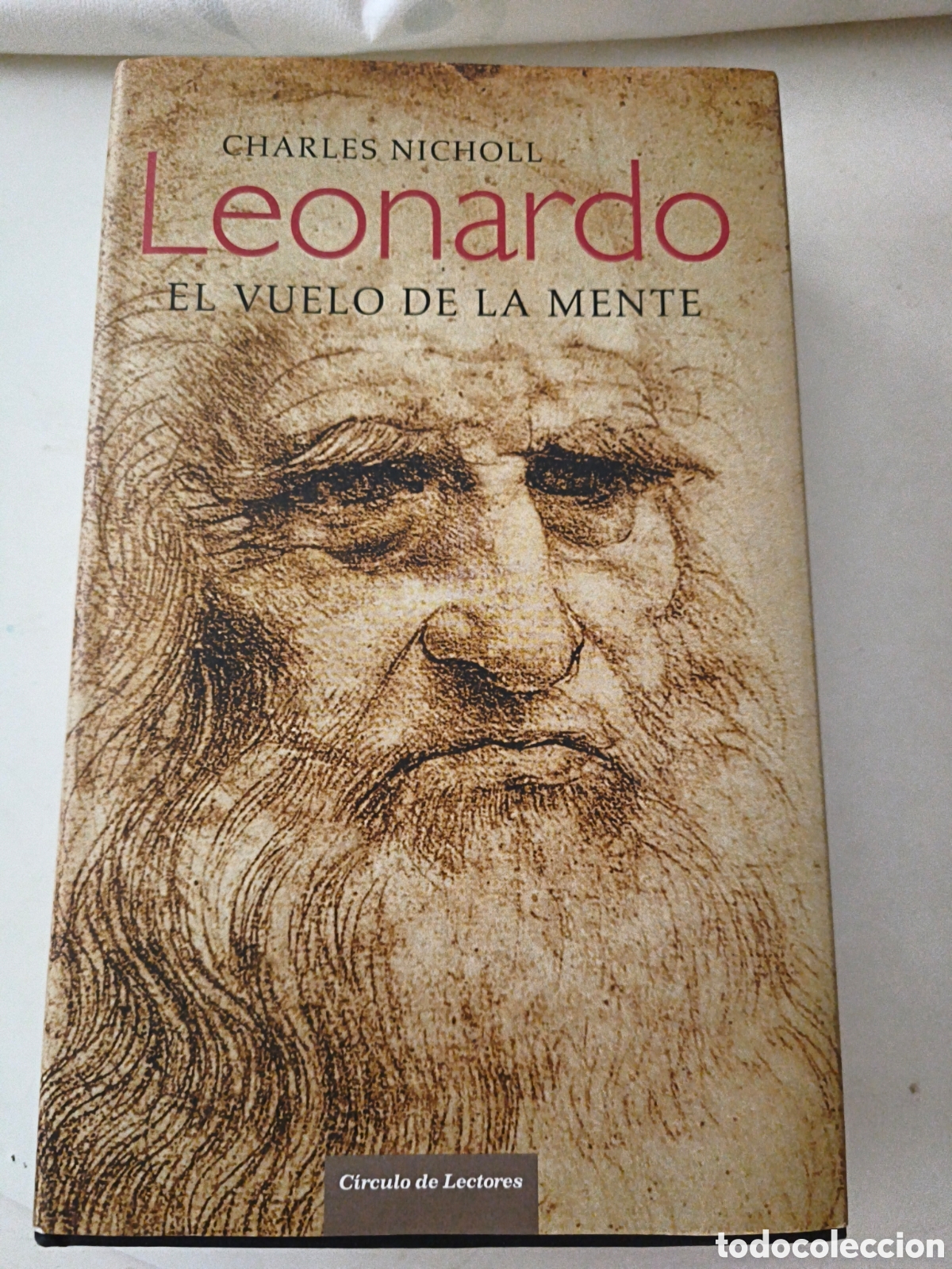 Second hand books: Leonardo. El vuelo de la mente. Charles Nicholl