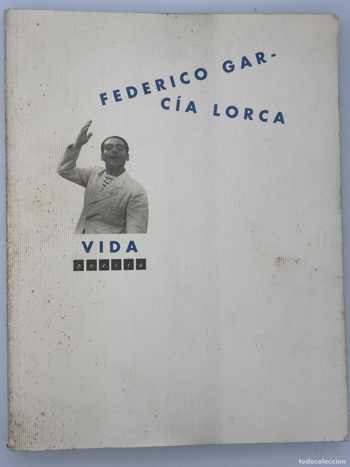Libros de segunda mano: Federico Garc&iacute;a Lorca, vida -