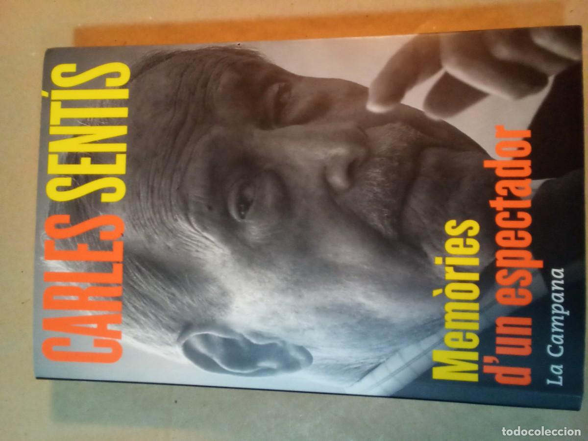 Libros de segunda mano: MEMORIES D'UN ESPECTADOR 1911-1950 DE CARLES SENTIS