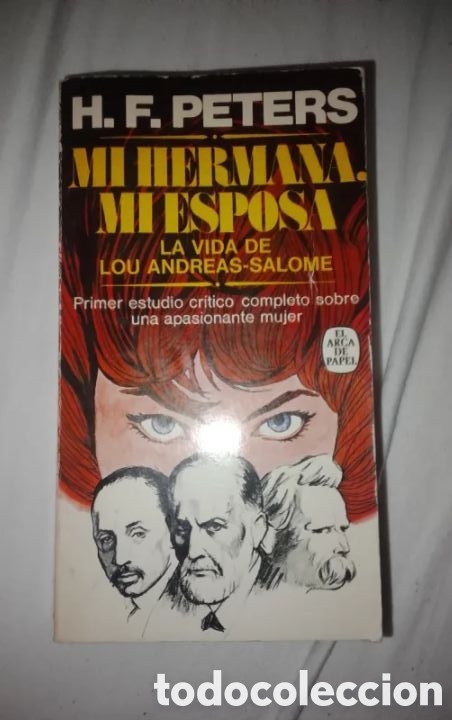 Libros de segunda mano: Mi hermana, mi esposa. La vida de Lou Andreas-Salom&eacute;