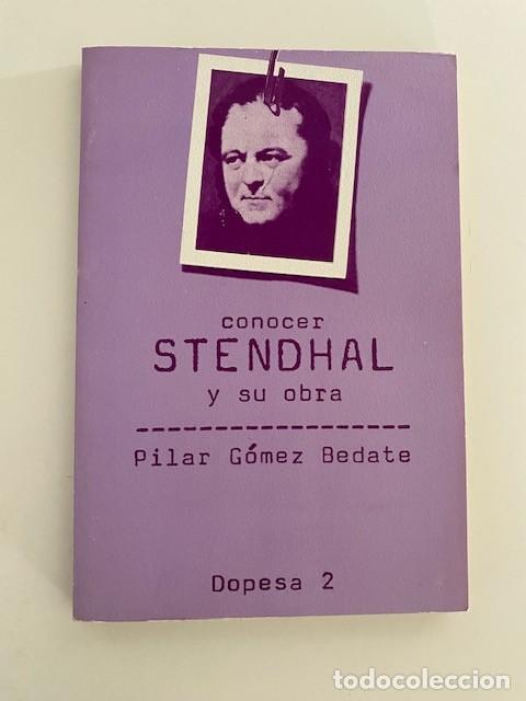 Libros de segunda mano: Conocer Stendhal y su obra. Pilar G&oacute;mez Bedate.