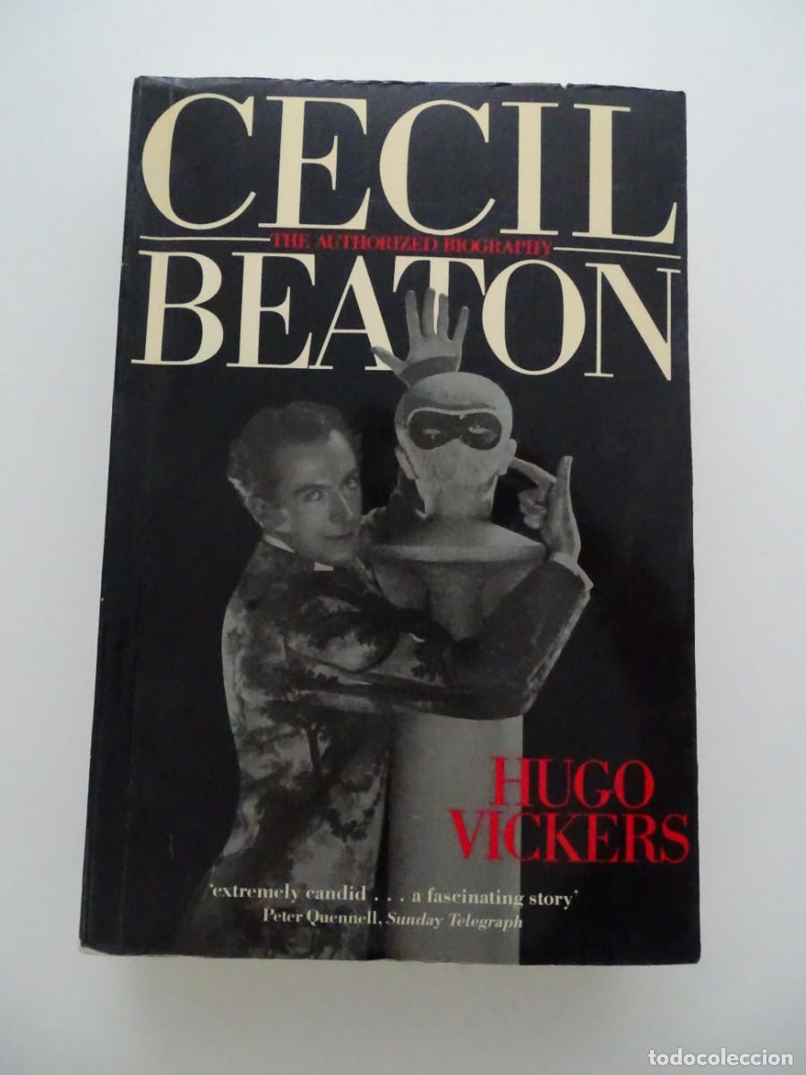 Libros de segunda mano: Hugo Vickers: Cecil Beaton. The authorised biography. Libro en ingl&eacute;s