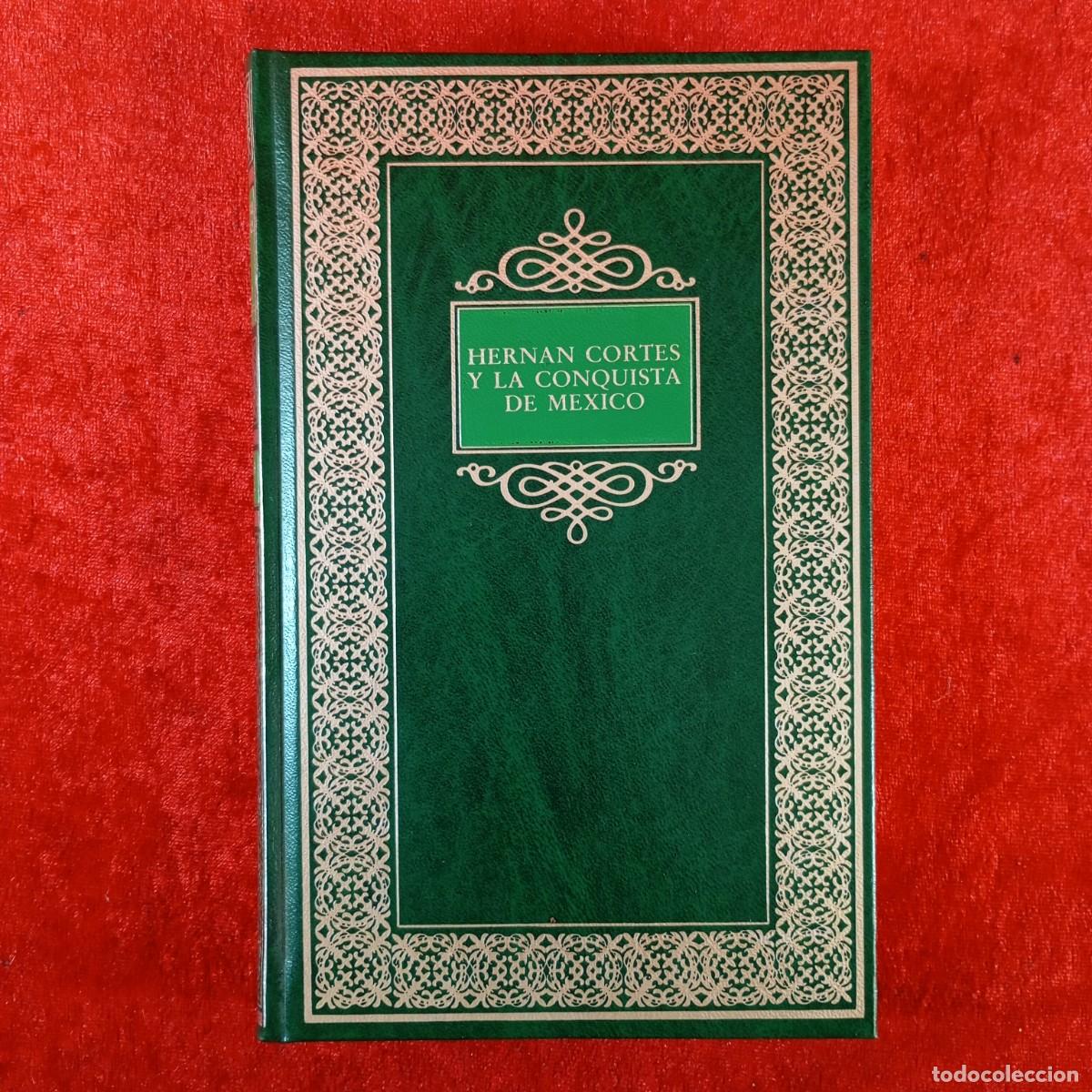 Livres d'occasion: HERNAN CORTES Y LA CONQUISTA DE MEJICO - BIBLIOTECA HISTORICA - GRANDES PERSONAJES - 1984 / 240