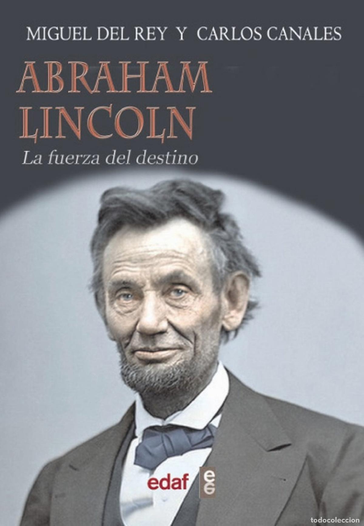 Gebrauchte B&uuml;cher: Abraham Lincoln: La fuerrza del destino (Trazos de la historia)