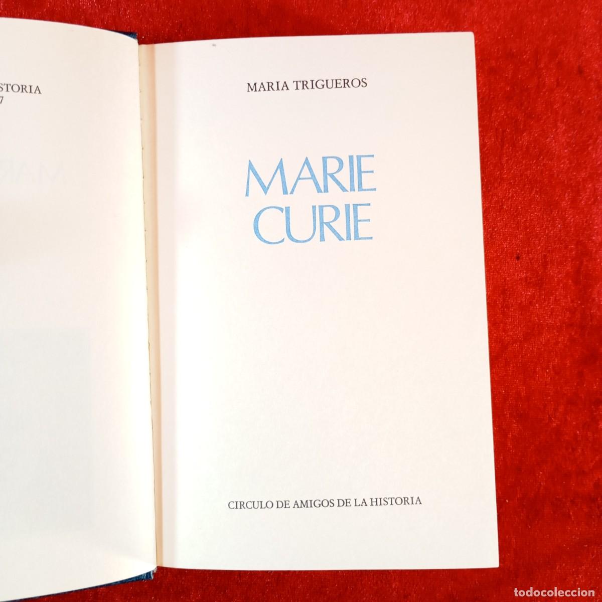 Libros de segunda mano: MARIE CURIE - MARIA TRIGUEROS - CIRCULO AMIGOS DE LA HISTORIA - 1975 / 303