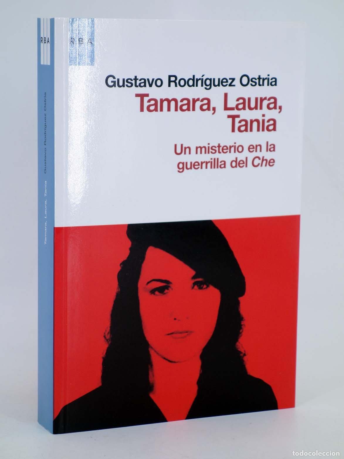 Libros de segunda mano: Tamara, laura, tania (Ensayo y Biograf&iacute;a)