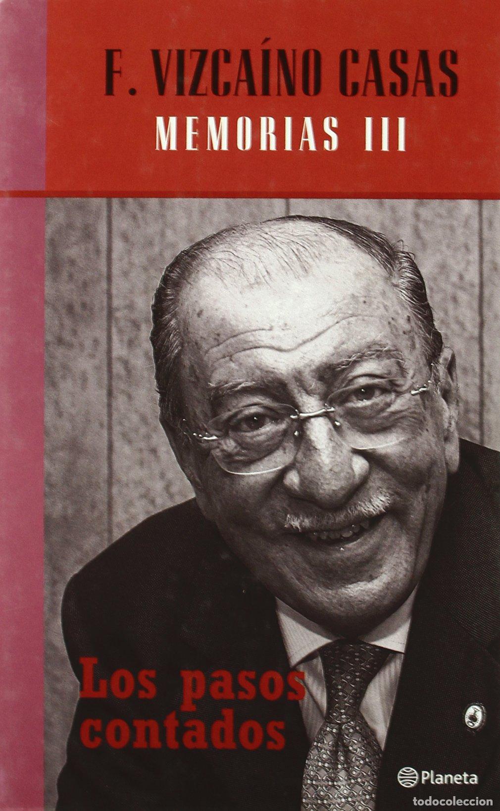Libros de segunda mano: LOS PASOS CONTADOS.MEMORIAS III