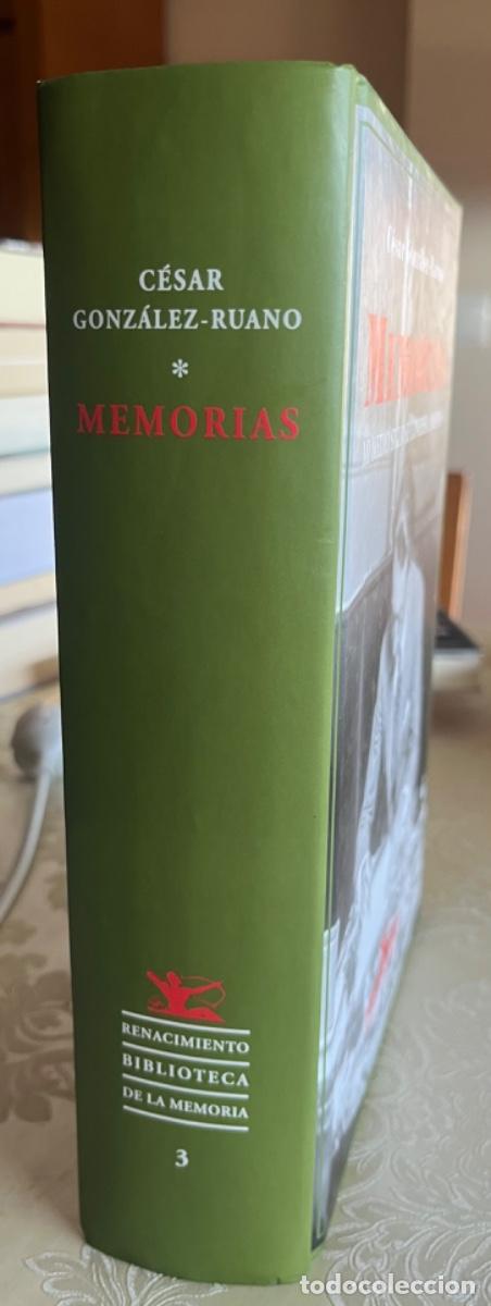 Libros de segunda mano: Gonz&aacute;lez-Ruano, C&eacute;sar.- Memorias. Mi medio siglo se confiesa a medias