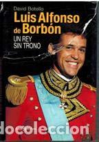 Libros de segunda mano: Luis Alfonso de borbon - un rey sin trono