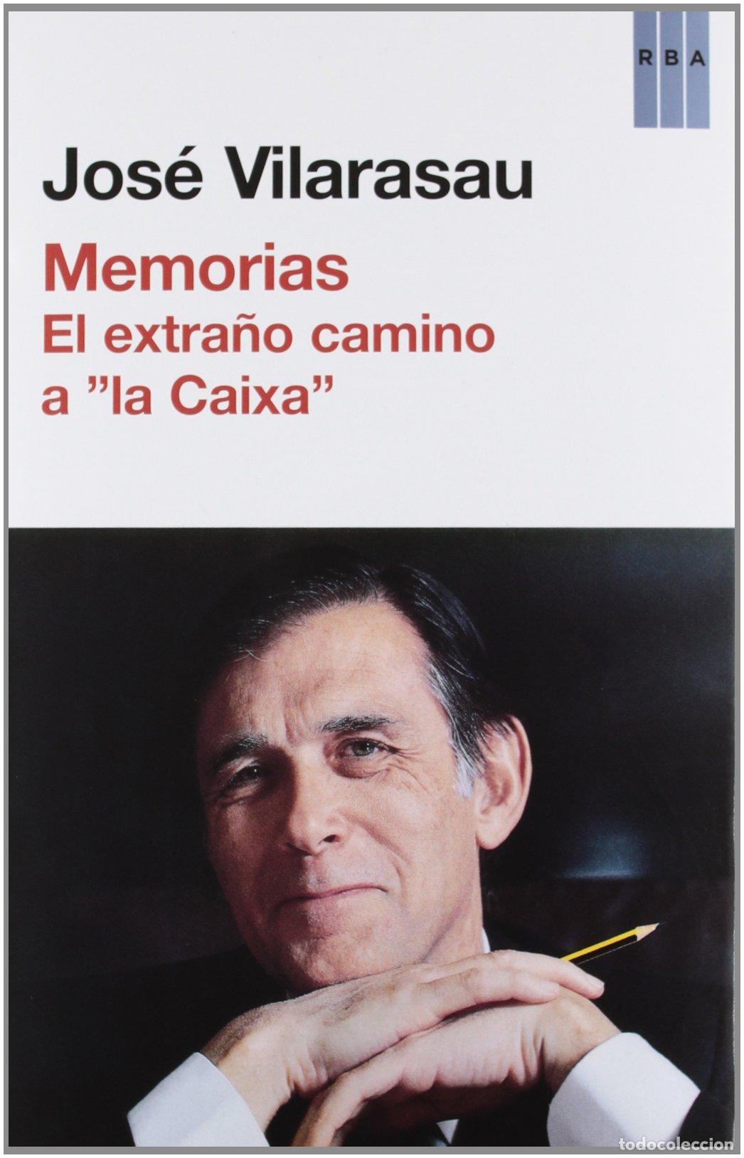 Libros de segunda mano: Memorias: El extra&ntilde;o camino a &rdquo;la caixa&rdquo; (Otros No Ficci&oacute;n)