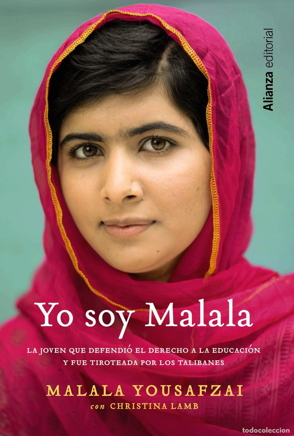 Libros de segunda mano: Yo soy Malala: La joven que defendi&oacute; el derecho a la educaci&oacute;n y fue tiroteada por los talibanes / T