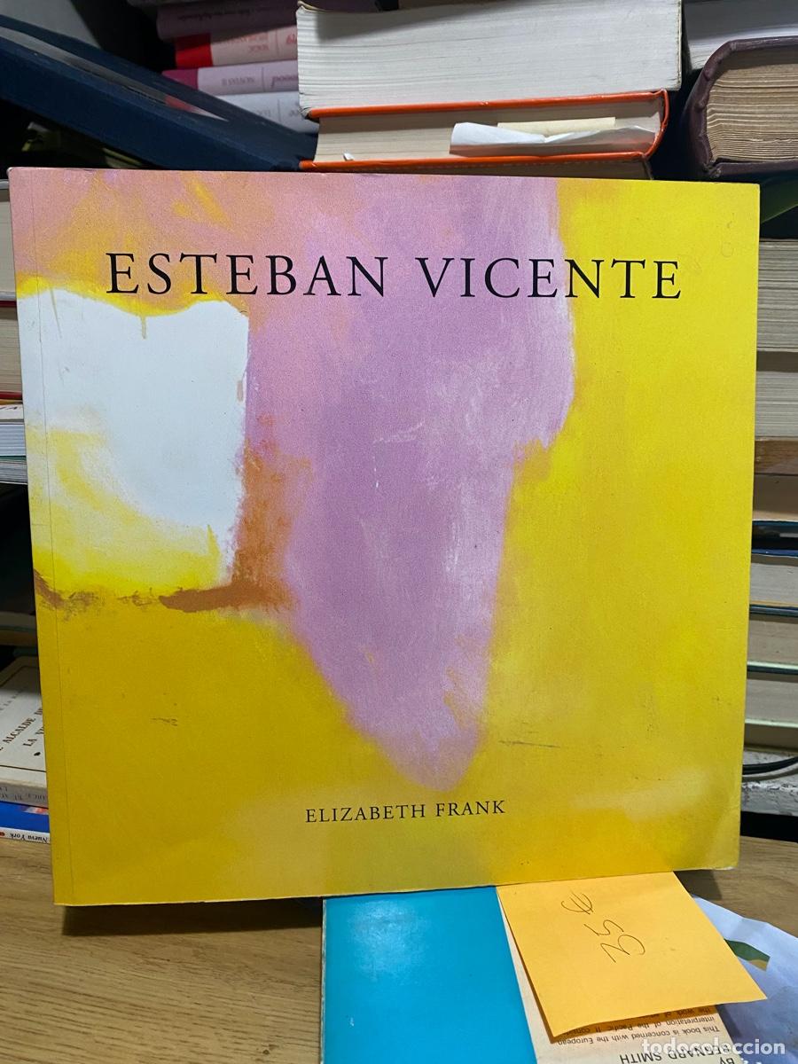 Libros de segunda mano: ESTEBAN VICENTE, ELIZABETH FRANK