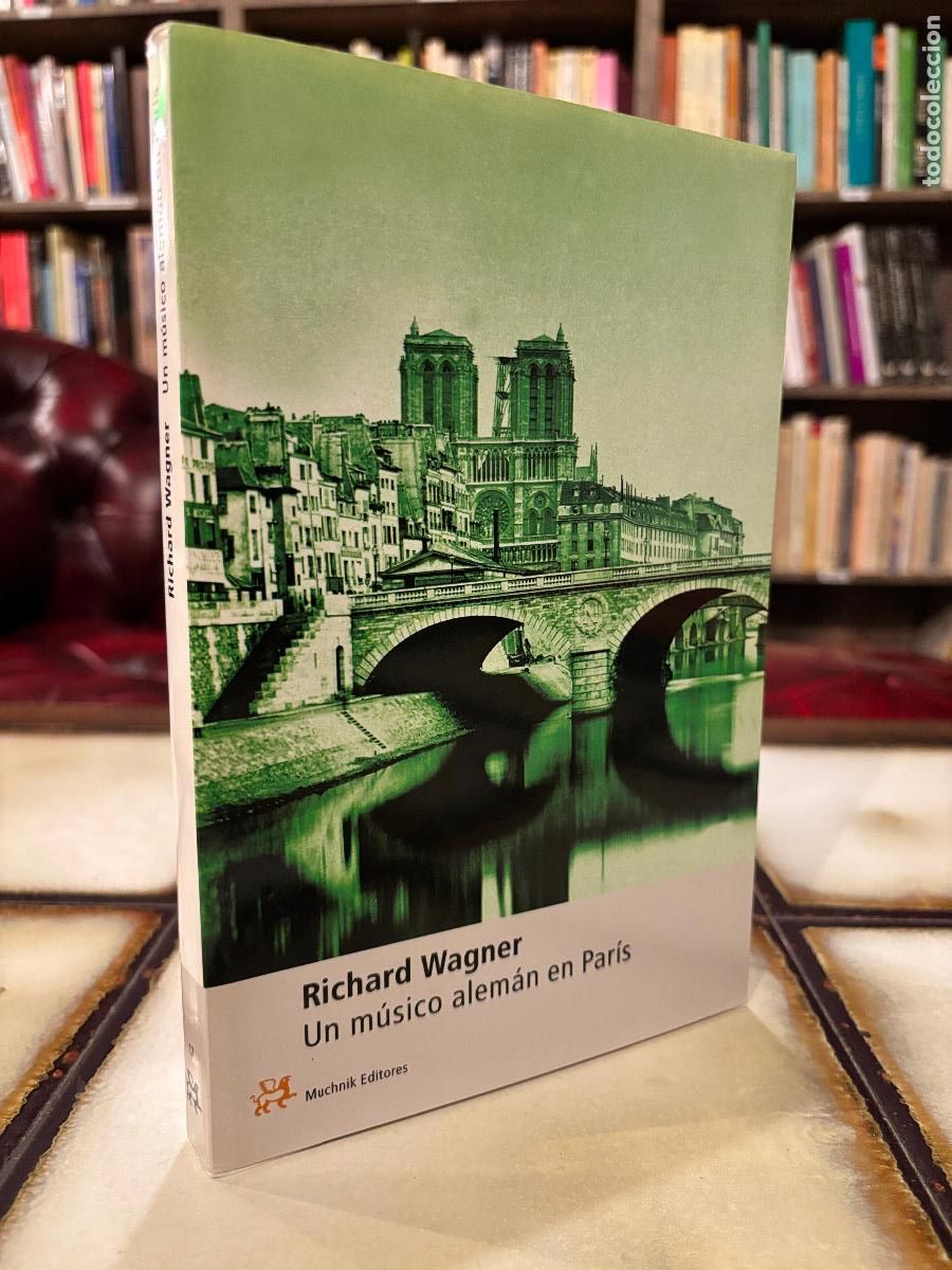 Libros de segunda mano: Un m&uacute;sico alem&aacute;n en Par&iacute;s. Richard Wagner.
