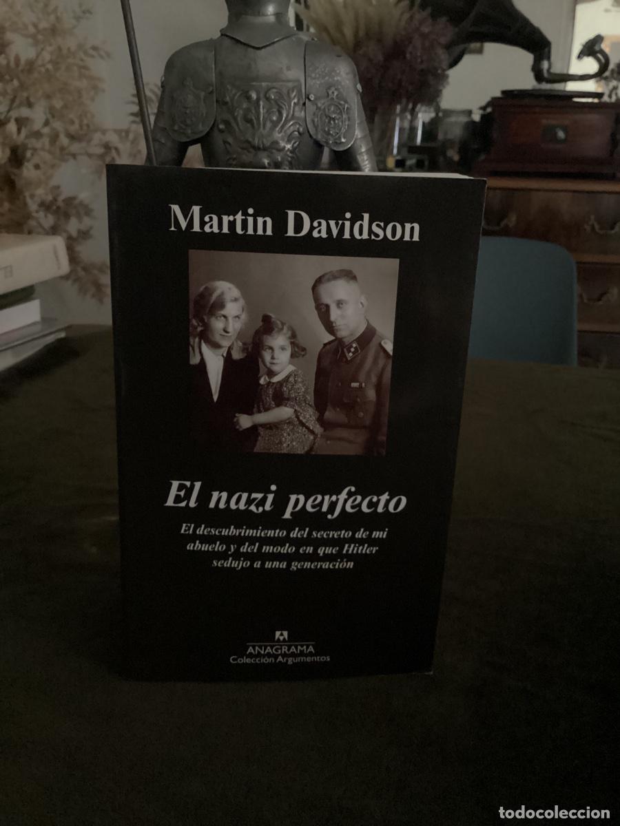 Libros de segunda mano: EL NAZI PERFECTO EL DESCUBRIMIENTO DEL SECRETO DE MI ABUELO.... - ANAGRAMA 2012