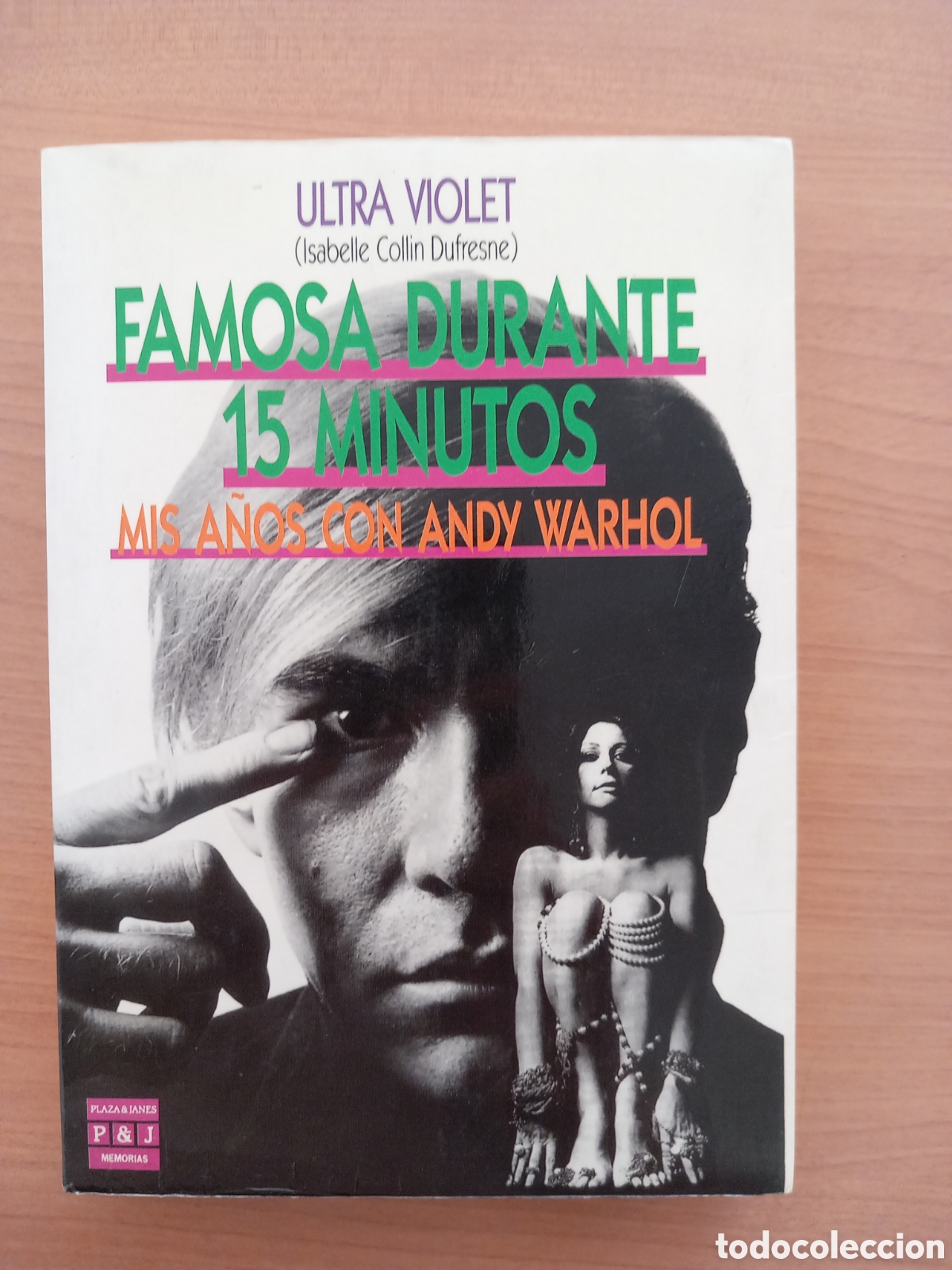 Libros de segunda mano: Famosa durante 15 minutos. Mis a&ntilde;os con Andy Warhol