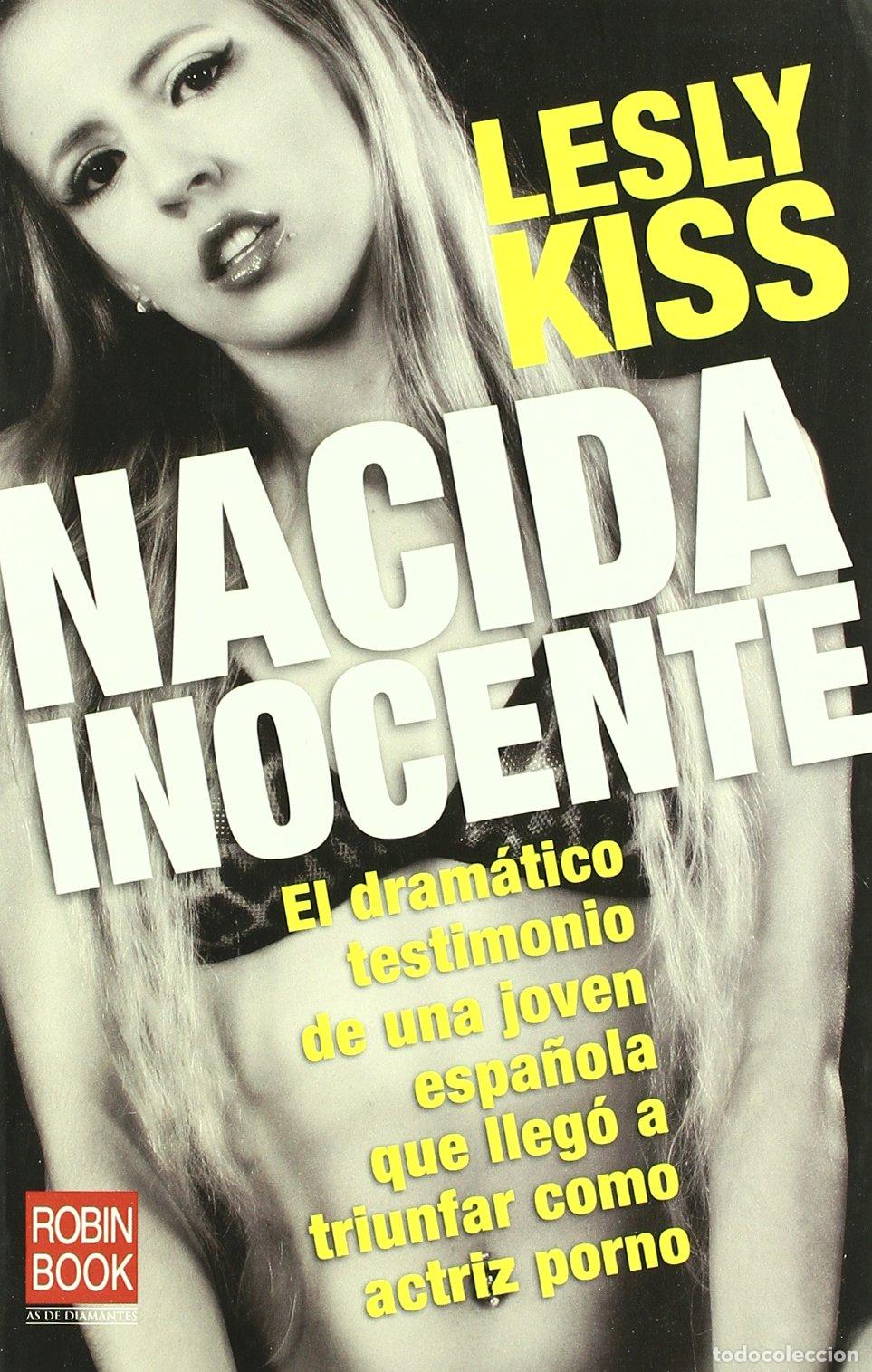 Libros de segunda mano: Nacida inocente - Kiss, Lesly