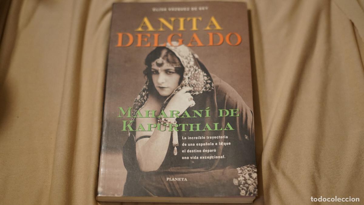 Libros de segunda mano: Anita Delgado - Maharani de Kapurthala