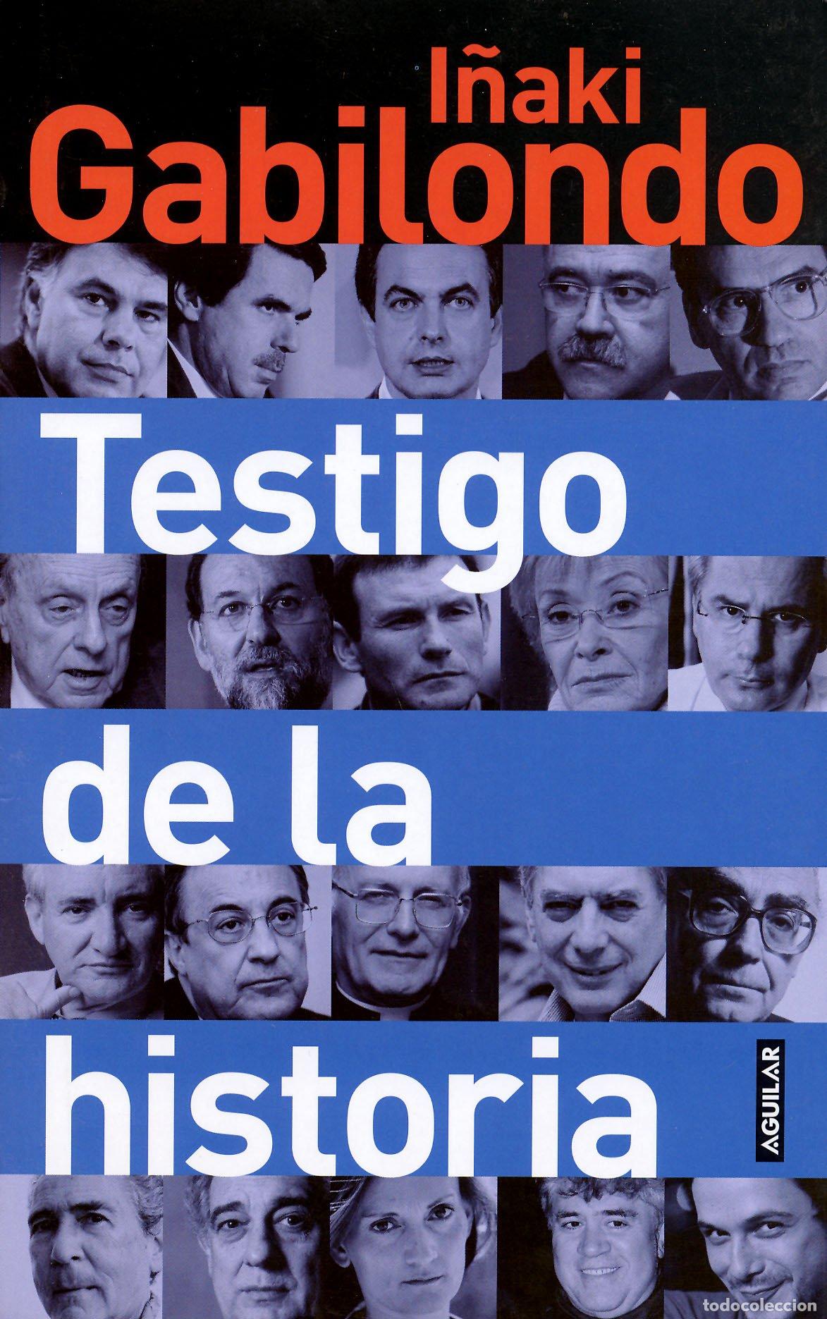 Libros de segunda mano: Testigo de la historia