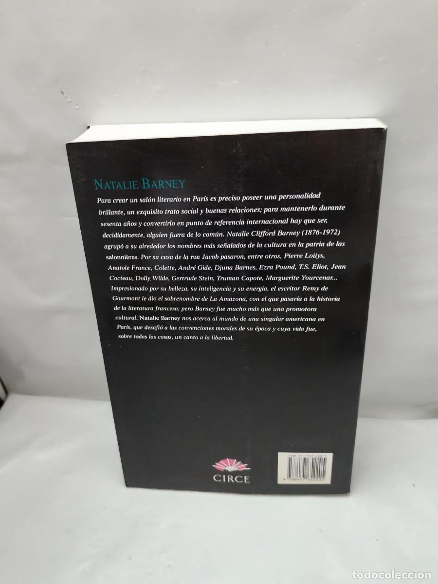 Libros de segunda mano: Natalie Barney: Coraz&oacute;n Ind&oacute;mito (Primera edici&oacute;n) - Foto 2