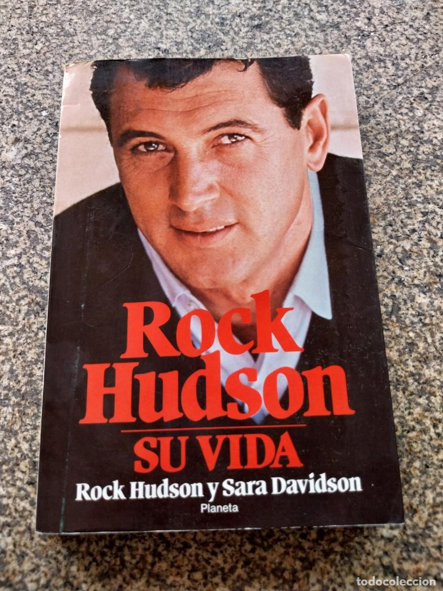 Libros de segunda mano: ROCK HUDSON SU VIDA -- ROCK HUDSON Y SARA DAVIDSON -- PALNETA --