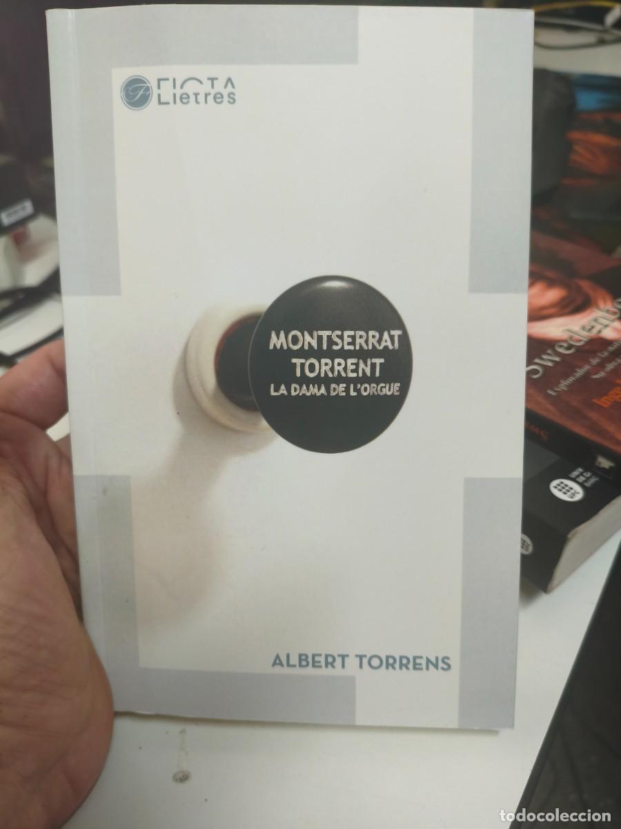 Libros de segunda mano: Montserrat Torrent - La dama de l'orgue. Albert Torrents.